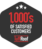 1000's of Tuff Roof satisfied customers